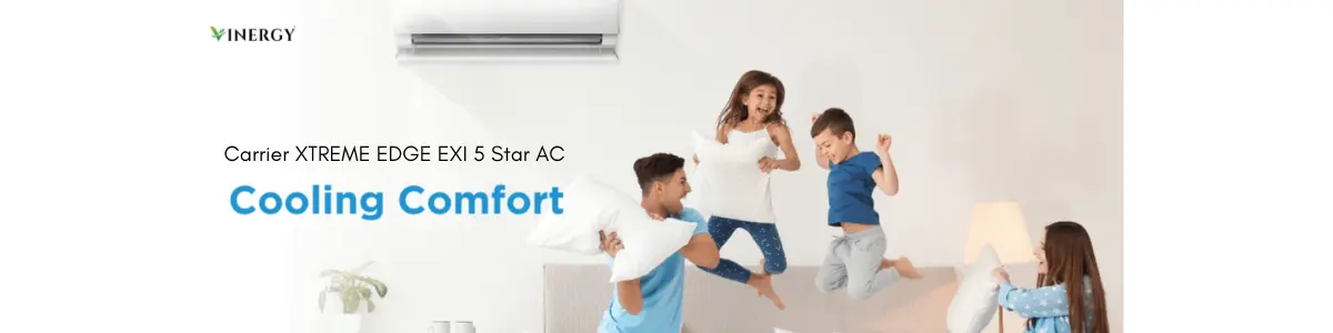 Carrier XTREME EDGE EXI 5 Star 1 Ton AC Kerala